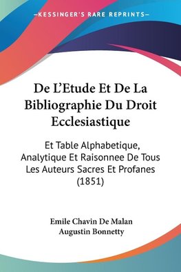 De L'Etude Et De La Bibliographie Du Droit Ecclesiastique