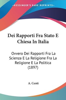 Dei Rapporti Fra Stato E Chiesa In Italia