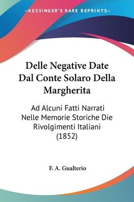 Delle Negative Date Dal Conte Solaro Della Margherita