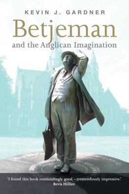 Betjeman and the Anglican Imagination