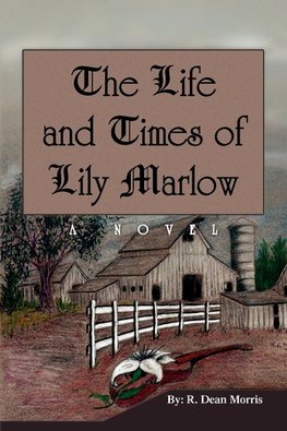 The Life and Times of Lily Marlow