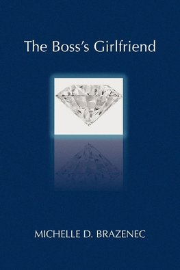 The Boss's Girlfriend