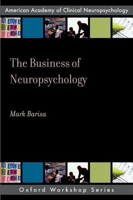 Barisa, M: Business of Neuropsychology