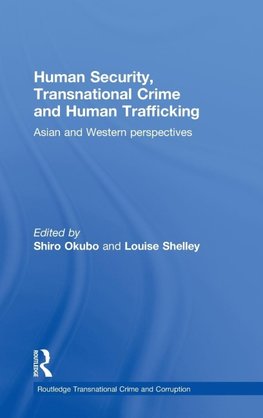 Okubo, S: Human Security, Transnational Crime and Human Traf