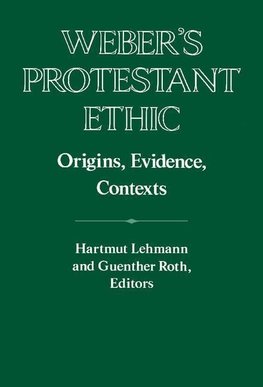 Weber's Protestant Ethic