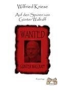 Auf den Spuren von Günter Wallraff