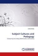 Subject Cultures and Pedagogy