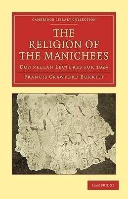 The Religion of the Manichees