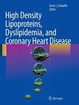 High Density Lipoproteins, Dyslipidemia, and Coronary Heart Disease