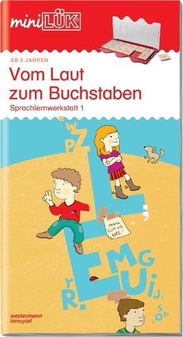 miniLÜK. Vom Laut zum Buchstaben