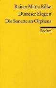 Duineser Elegien. Die Sonette an Orpheus