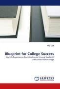 Blueprint for College Success