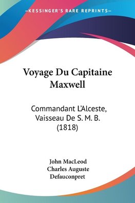 Voyage Du Capitaine Maxwell