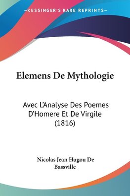 Elemens De Mythologie