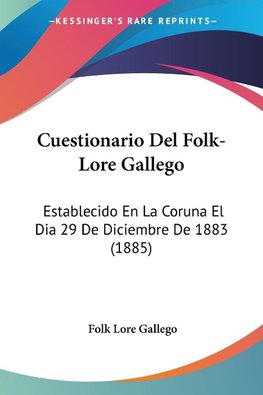 Cuestionario Del Folk-Lore Gallego