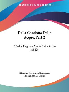 Della Condotta Delle Acque, Part 2