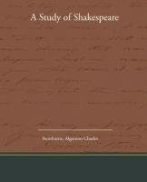 A Study of Shakespeare