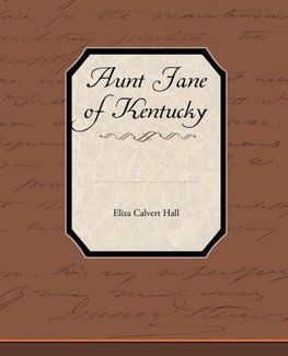 Aunt Jane of Kentucky