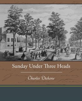 Sunday Under Three Heads