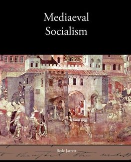 Mediaeval Socialism