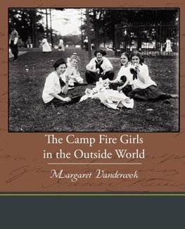 The Camp Fire Girls in the Outside World