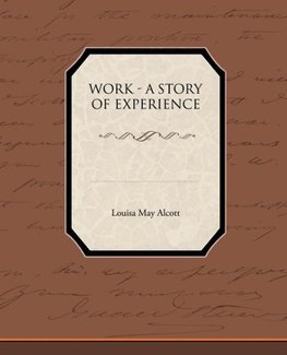 Work - A Story of Experience