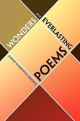 WONDERS AND EVERLASTING POEMS