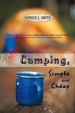 Camping, Simple and Cheap