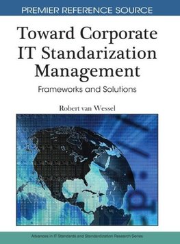 Toward Corporate IT Standardization Management