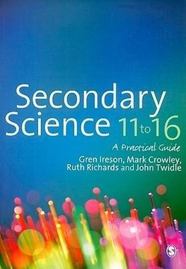 Ireson, G: Secondary Science 11 to 16