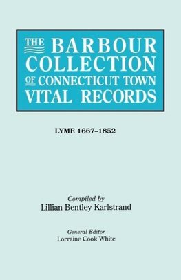 The Barbour Collection of Connecticut Town Vital Records. Volume 24