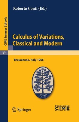 Calculus of variations, Classical and Modern