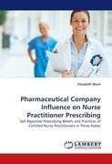 Pharmaceutical Company Influence on Nurse Practitioner Prescribing