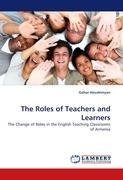 The Roles of Teachers and Learners