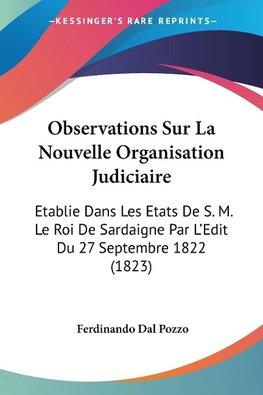 Observations Sur La Nouvelle Organisation Judiciaire