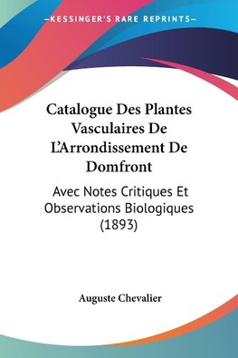 Catalogue Des Plantes Vasculaires De L'Arrondissement De Domfront