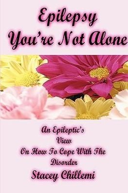 Epilepsy You're Not Alone