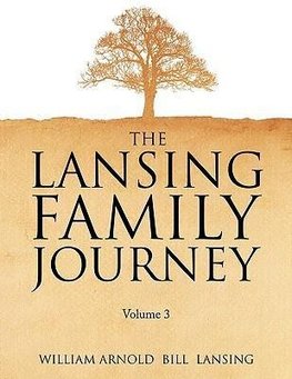 The Lansing Family Journey Volume 3