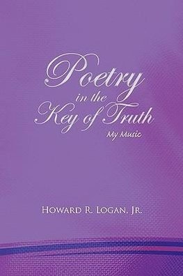 Poetry in the Key of Truth