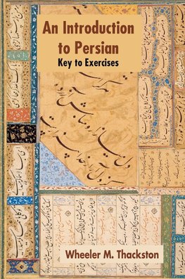 Introduction to Persian, Revised Fourth Edition, Key to Exercises