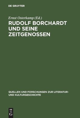 Rolf Borchardt und seine Zeitgenossen