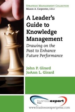 A Leader's Guide to Knowledge Management