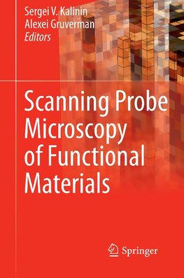 Scanning Probe Microscopy of Functional Materials