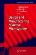 Design and Manufacturing of Active Microsystems