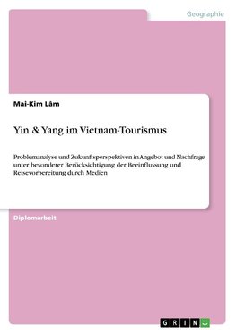 Yin & Yang im Vietnam-Tourismus