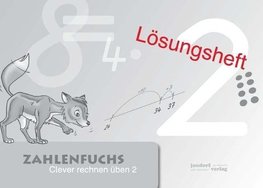 Zahlenfuchs 2 (Lösungsheft)