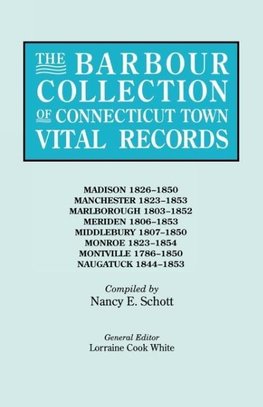 The Barbour Collection of Connecticut Town Vital Records. Volume 25