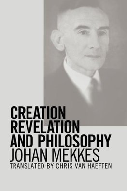 Creation, Revelation, and Philosophy