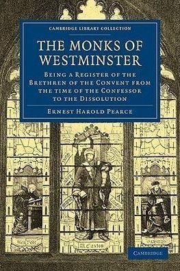 The Monks of Westminster