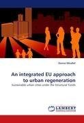 An integrated EU approach to urban regeneration